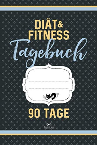 Diät & Fitness Tagebuch 90 Tage (grau): Abnehmtagebuch zum Ausfüllen