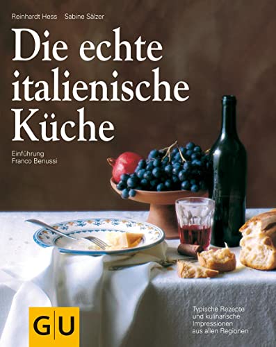 Die echte italienische Küche