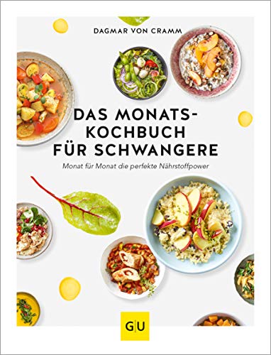 Das Monats-Kochbuch für Schwangere