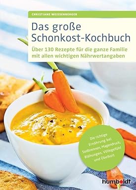 Das große Schonkost-Kochbuch