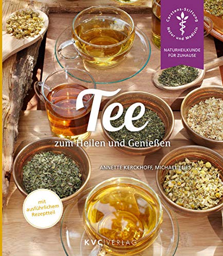 Buch: Tee zum Heilen und Genießen