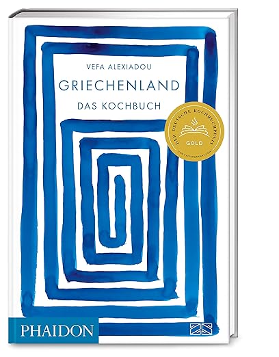 Griechenland – Das Kochbuch