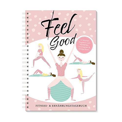 Trainingstagebuch & Ernährungsplaner| Rosa Fitnessplaner & Ernährungstagebuch für Frauen mit 12 Wochen Programm zum Wohlfühlen Fitness & Ernährungstagebuch Hardcover – 8 Nov. 2019