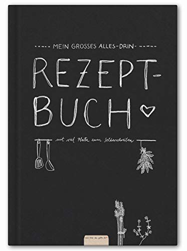 Großes Alles-Drin XXL Rezeptbuch in A4 zum Selberschreiben - DIY Kochbuch, Backbuch schreiben, Tafel Design in Schwarz Weiß, FSC Papier, Premium Hardcover, robuste Bindung, 21 x 30 cm