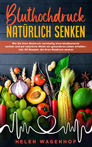 Buchtipp: Bluthochdruck natürlich senken