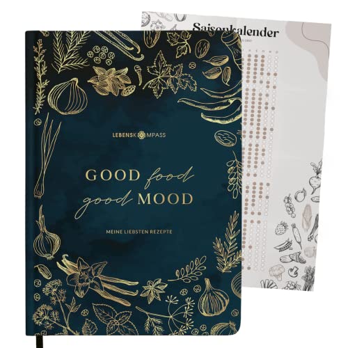 Lebenskompass Rezeptbuch A4 zum Selberschreiben “PEPPER” mit Saisonkalender als Poster - Hardcover Lieblingsrezepte - DIY Kochbuch für dich oder als Geschenk