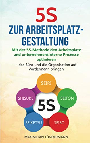 5S zur Arbeitsplatzgestaltung