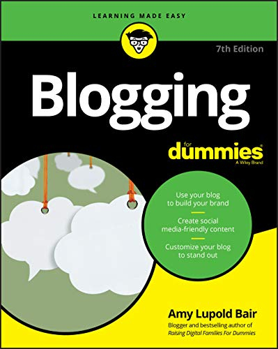 Blogging For Dummies, 7th Edition