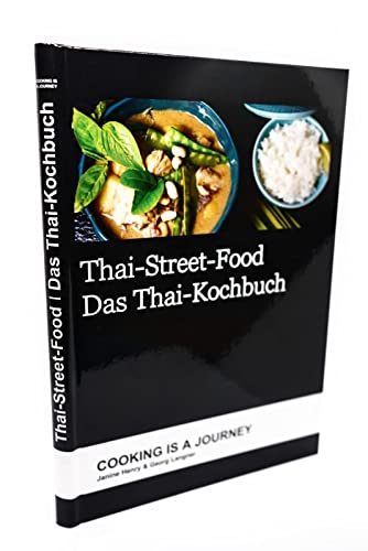 Thai-Street-Food: Das Thai-Kochbuch
