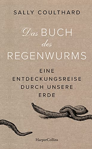 Das Buch des Regenwurms
