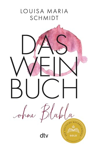 Das Weinbuch – ohne Blabla: Weinwissen von @bringflavorhome