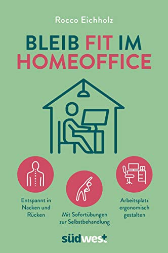 Bleib fit im Homeoffice: Entspannt in Nacken und Rücken