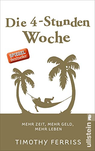 Die 4-Stunden-Woche
