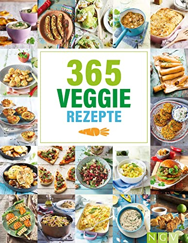 365 Veggie-Rezepte: 365 vegetarische Ideen rund ums Jahr I Familientauglich