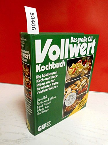 Das große GU Vollwert-Kochbuch