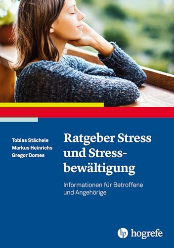 Ratgeber Stress und Stressbewältigung
