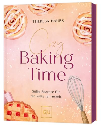 Cozy baking time: Dein Lovebook mit Farbschnitt in limitierter Erstauflage (GU Backen)