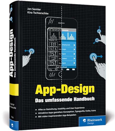 App-Design: Das umfassende Handbuch