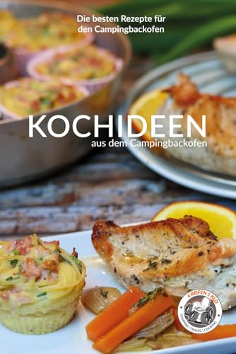 Kochideen aus dem Campingbackofen