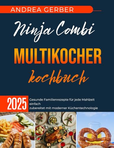 Ninja Combi Multikocher Kochbuch 2025